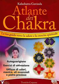 Atlante dei Chakra di K.Govinda-Tecniche corporee
