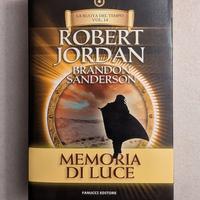 Memoria di Luce - R. Jordan - Ruota del Tempo v.14