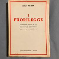 Libro I Fuorilegge, 1945,Partigiani,vintage,duce