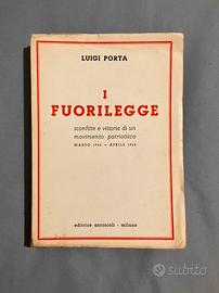 Libro I Fuorilegge, 1945,Partigiani,vintage,duce