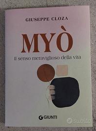 Myo  Il senso meraviglioso della vita