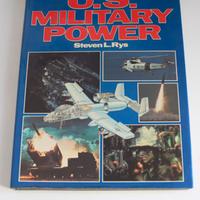 U.S. MILITARY POWER RYS STEVEN L. ARMS ARMOURS PRE