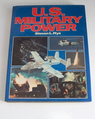 U.S. MILITARY POWER RYS STEVEN L. ARMS ARMOURS PRE