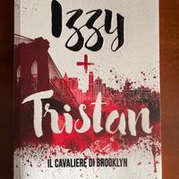 Izzy & Tristan - Shannon Dunlap