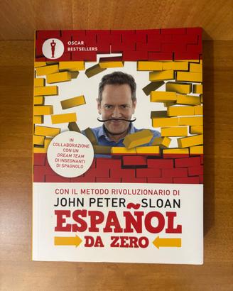 Español da zero – John Peter Sloan – Mondadori