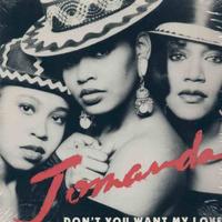 Jomanda - Don't You Want My Love