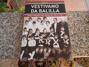 VESTIVANO DA BALILLA - MARIO TONINI