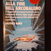 Frederik Pohl - Alla fine dell'arcobaleno
