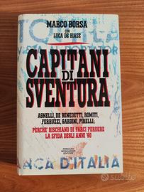 Marco Borsa, Luca De Biase - Capitani di sventura