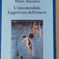 M.Kundera "L'insostenibile leggerezza dell'essere"