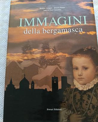 LIBRO IMMAGI DELLA BERGAMASCA