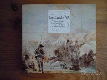 LOMBARDIA '89 Duecento anni di storia sociale