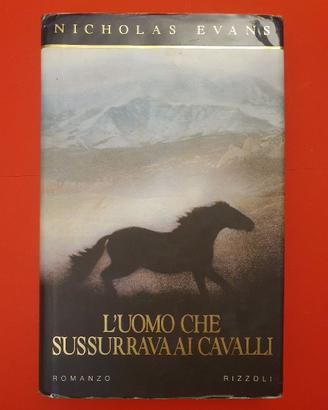 L'uomo che sussurrava ai cavalli - N. Evans 1a ed.