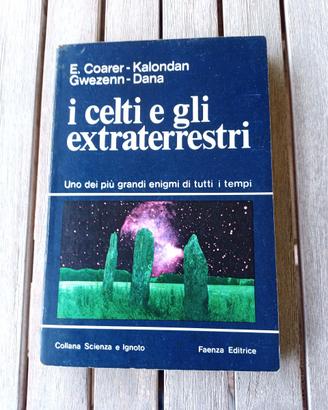 Ufologia I CELTI E GLI EXTRATERRESTRI 