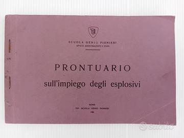 Prontuario sull'impiego degli esplosivi.