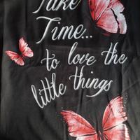 Maglia nera Take Time… to love the little things