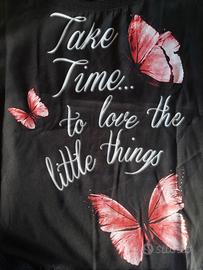 Maglia nera Take Time… to love the little things