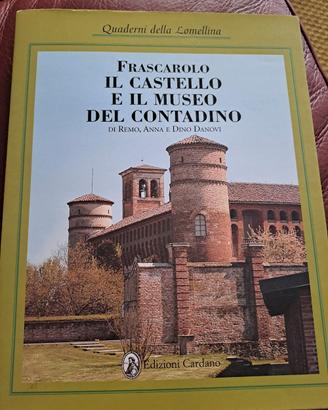 Frascarolo  libro Il Catello e il Museo