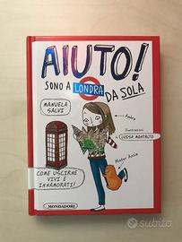 Libro "Aiutoo! Sono a Londra da sola"