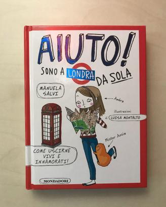 Libro "Aiutoo! Sono a Londra da sola"