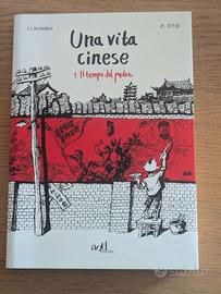 "Una vita cinese - 1. Il tempo del padre" LI KUNWU