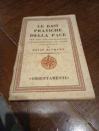 Libro Storico 1945 - David Mitrany - Basi pratiche