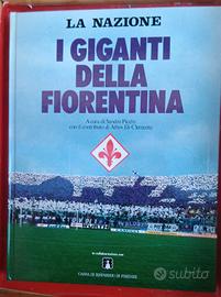 I giganti della Fiorentina 