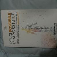 RENDI POSSIBILE L'IMPOSSIBILE