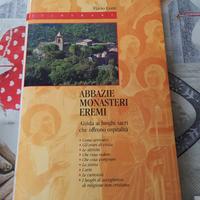 Flavio Conti – “Abbazie, Monasteri, Eremi. Guida