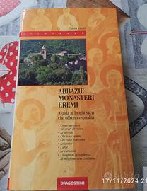 Flavio Conti – “Abbazie, Monasteri, Eremi. Guida