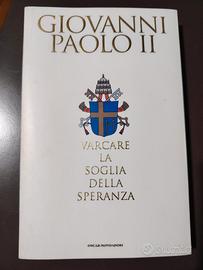 Varcare la soglia della speranza