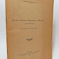 ANTICHI CONVENTI FRANCESCANI IN MONCALVO - 1941