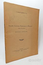ANTICHI CONVENTI FRANCESCANI IN MONCALVO - 1941