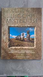 Atlante dei luoghi misteriosi sacri scomparsi