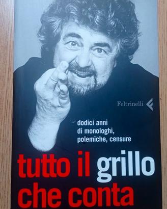Tutto il Grillo che Conta - Beppe Grillo