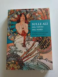 Sulle Ali del vento del Nord, Libro George Macdona