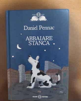 Abbaiare stanca
