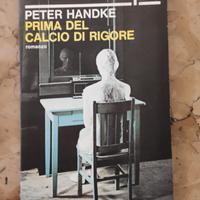Prima del calcio di rigore - Peter Handke