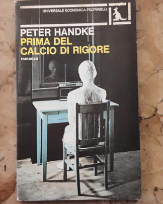Prima del calcio di rigore - Peter Handke
