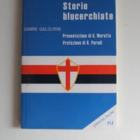STORIE BLUCERCHIATE SAMPDORIA doriani EDOARDO GUGL