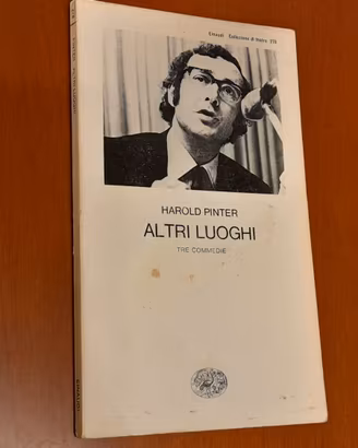 Altri luoghi" (Tre commedie)