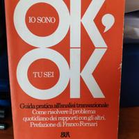 Io sono ok  Tu sei ok. Thomas A. Harris 