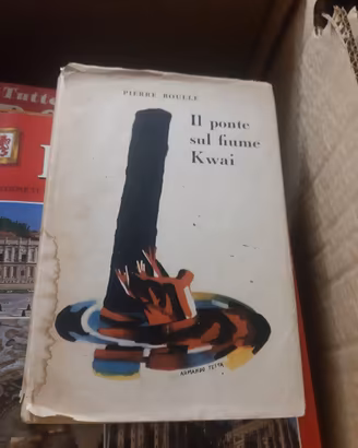Vecchia edizione libro Il ponte sul fiume Kwai.