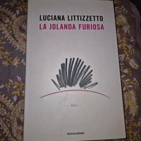 Libro La Jolanda furiosa di Luciana Littizzetto