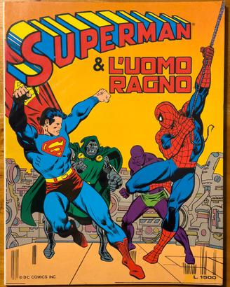 SUPERMAN & L’UOMO RAGNO 1981 - Editrice Cenisio