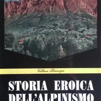Storia eroica dell'alpinismo