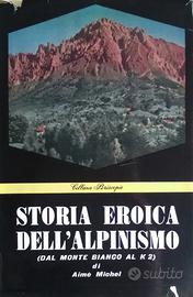 Storia eroica dell'alpinismo