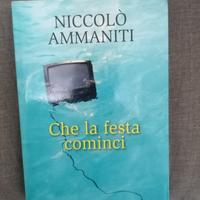 Che la festa cominci niccolo' ammaniti