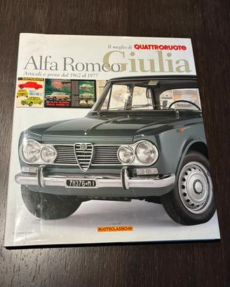 Alfa Romeo Giulia articoli e prove 1962/1977