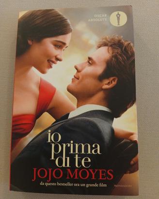 Libro " Io prima di te " di Jojo Moyes